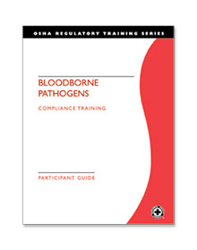 Bloodborne Pathogens Compliance Participant Workbook