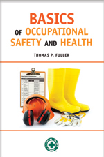 Basics of Occupational Safety and Health