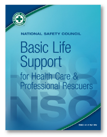 NSC Basic Life Support Student Textbook
