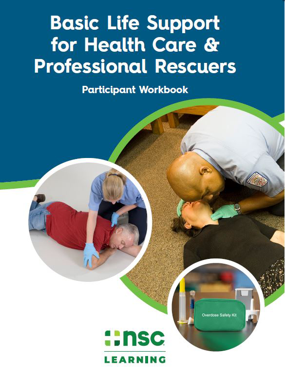 NSC Basic Life Support E-Participant Workbook